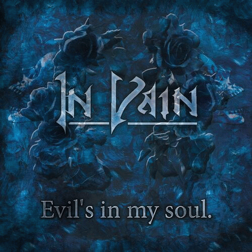 In Vain (ESP) : Evil's in My Soul